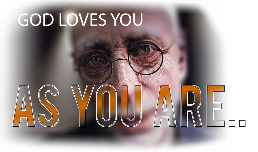 AS YOU ARE